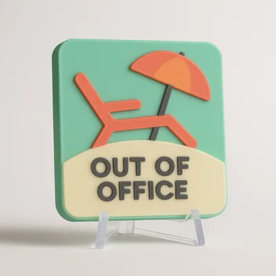Out of Office of Office magnetic 3D-printed achievement badge