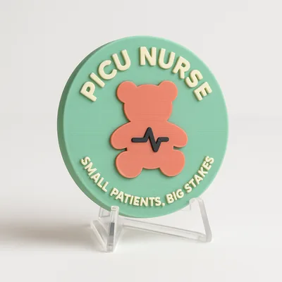 PICU Nurse - Small Patients, Big Stakes magnetic 3D-printed achievement badge