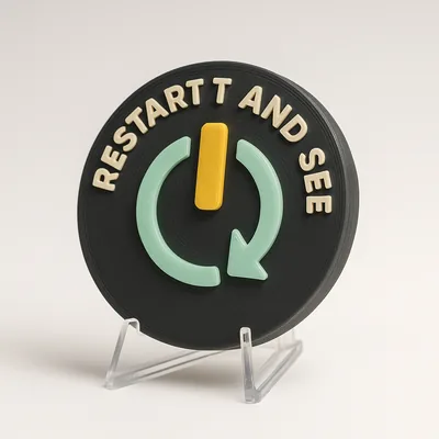 Restart It and See magnetic 3D-printed achievement badge